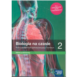 Biologia na czasie 2 » Nowa Era » Podręcznik » Zakres podstawowy