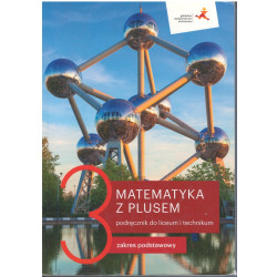 Matematyka z plusem 3 » GWO » Podręcznik » Zakres podstawowy