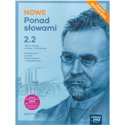 NOWE Ponad słowami 2 część 2 » Nowa Era » Podręcznik » Zakres podstawowy i rozszerzony