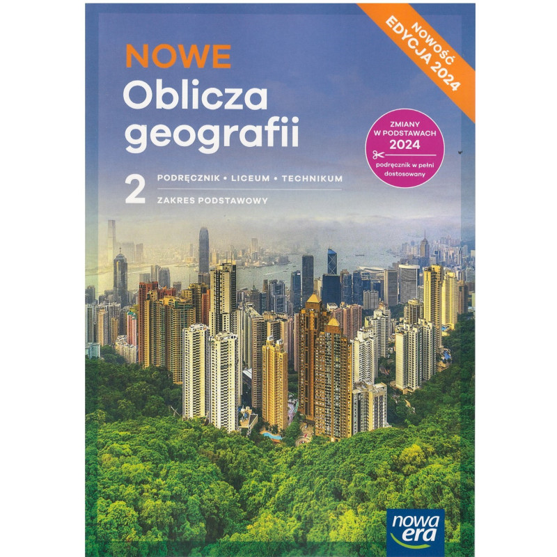 NOWE Oblicza geografii 2 » Nowa Era » Podręcznik » Zakres podstawowy NOWE Oblicza geografii 2 » Nowa Era » Podręcznik » Zakres podstawowy