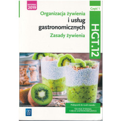 Organizacja żywienia i usług gastronomicznych 1 » WSiP » Podręcznik » HGT » 12
