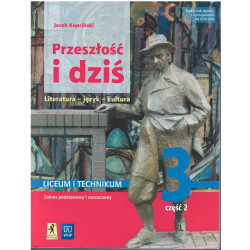 Przeszłość i dziś 3 część 2 » WSiP » Podręcznik » Zakres podstawowy i rozszerzony