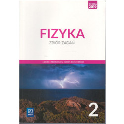 Fizyka 2 » WSiP » Zbiór zadań » Zakres rozszerzony