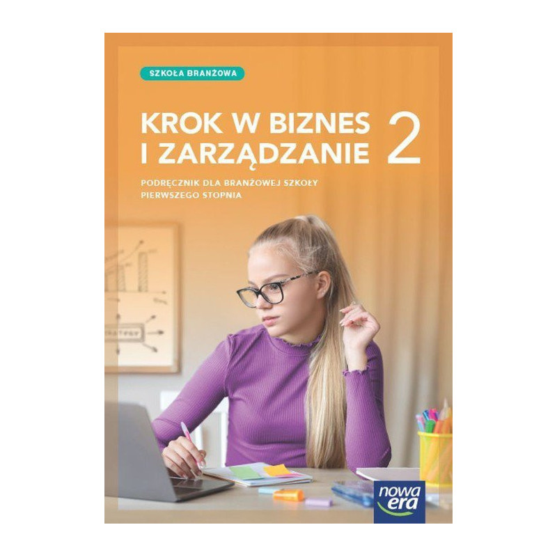 Krok w biznes i zarządzanie 2 » Nowa Era » Podręcznik » SBR Krok w biznes i zarządzanie 2 » Nowa Era » Podręcznik » SBR
