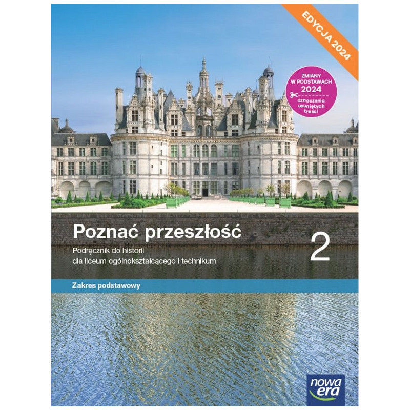 Poznać przeszłość 2 » Nowa Era » Podręcznik » Zakres podstawowy Poznać przeszłość 2 » Nowa Era » Podręcznik » Zakres podstawowy