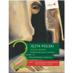 Sztuka wyrazu 3 część 2 » GWO » Podręcznik » Zakres podstawowy i rozszerzony