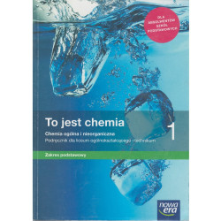 To jest chemia 1 » Nowa Era » Podręcznik » Zakres podstawowy