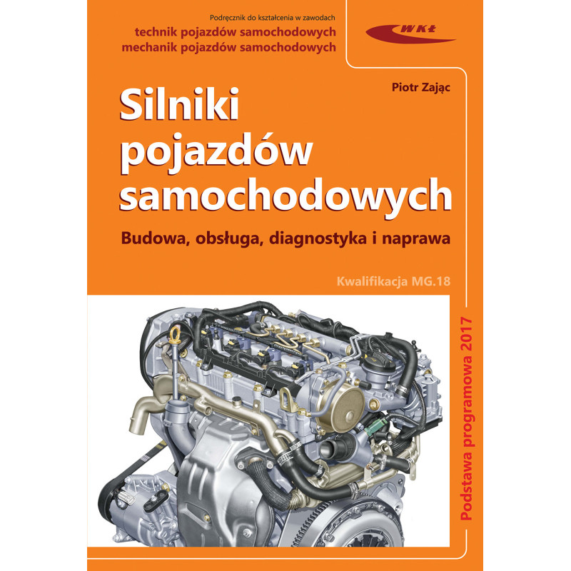 Silniki pojazdów samochodowych » Wydawnictwa Komunikacji i Łączności » Podręcznik Silniki pojazdów samochodowych » Wydawnictwa Komunikacji i Łączności » Podręcznik