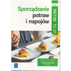 Sporządzanie potraw i napojów 2 » WSiP » Podręcznik » HGT » 02