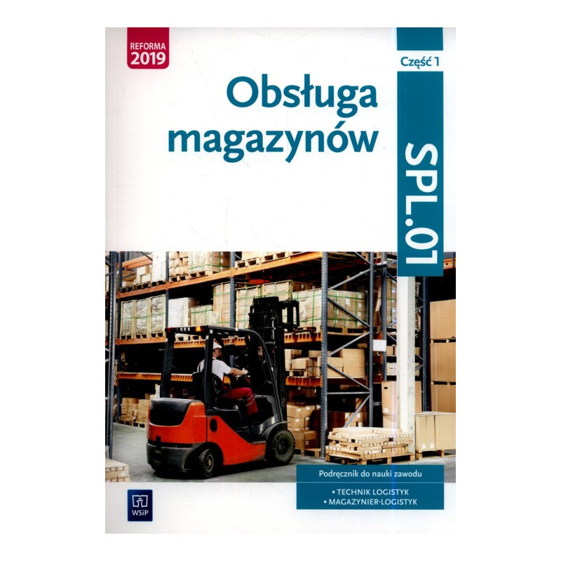 Obsługa magazynów 1 » WSiP » Podręcznik » SPL » 01 Obsługa magazynów 1 » WSiP » Podręcznik » SPL » 01