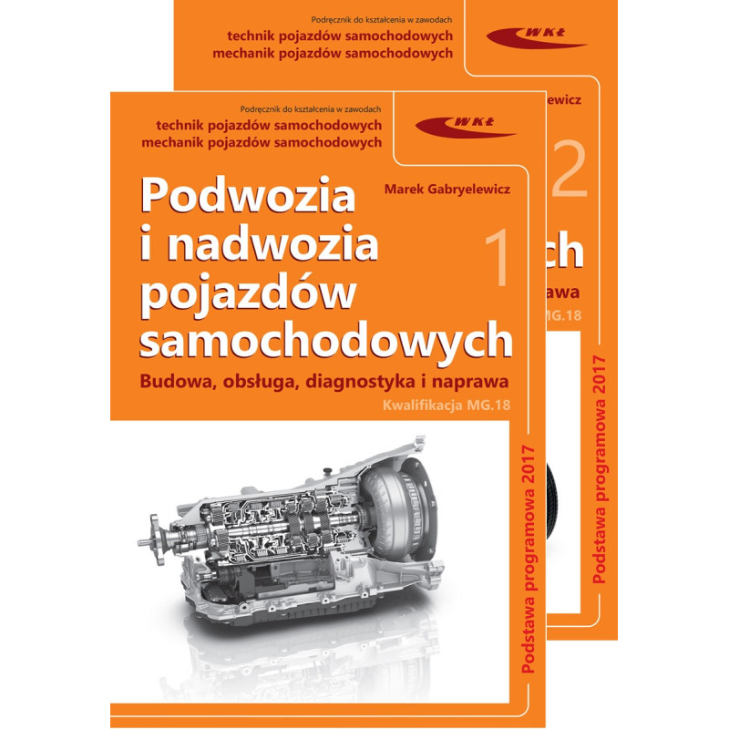 Podwozia i nadwozia pojazdów samochodowych » Wydawnictwa Komunikacji i Łączności » Tomy 1-2 » Podręcznik Podwozia i nadwozia pojazdów samochodowych » Wydawnictwa Komunikacji i Łączności » Tomy 1-2 » Podręcznik