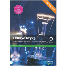 Odkryć fizykę 2 » Nowa Era » Podręcznik » Zakres podstawowy
