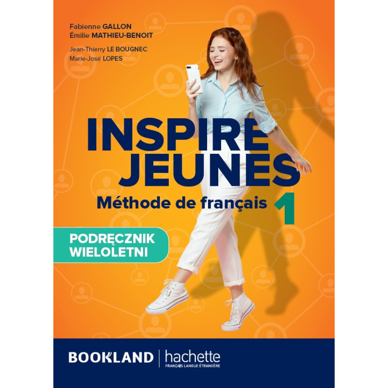 Inspire Jeunes 1 » hachette » Podręcznik Inspire Jeunes 1 » hachette » Podręcznik