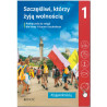 Szczęśliwi, którzy żyją wolnością 1 » Jedność » Podręcznik » Religia