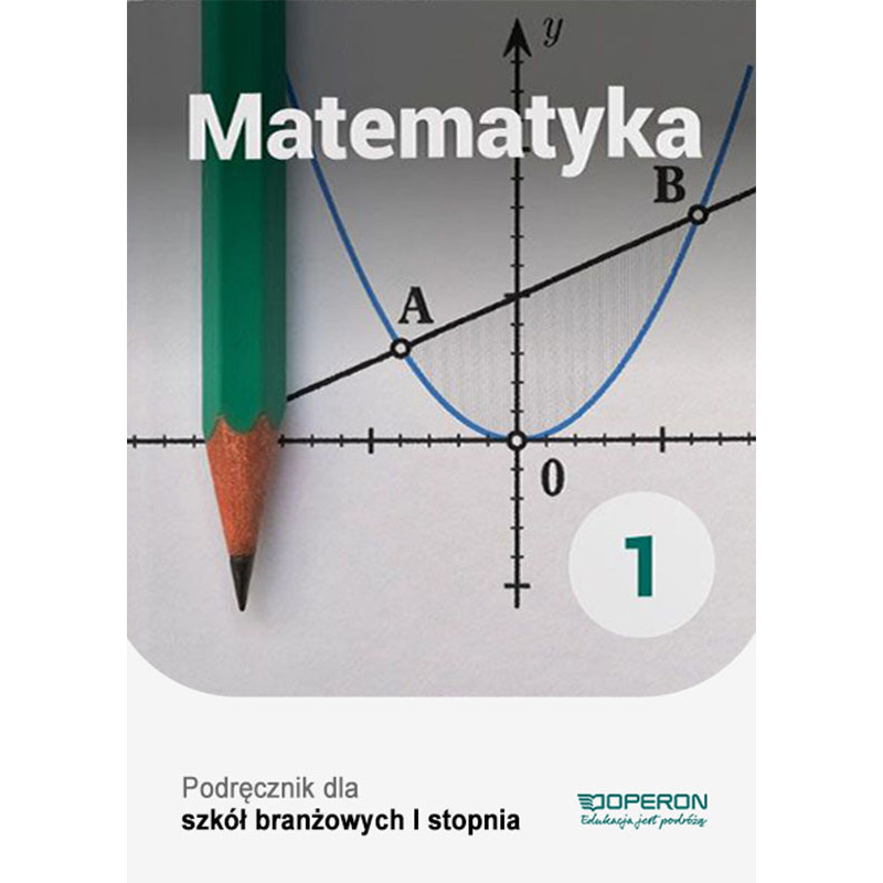 Matematyka 1 » Operon » Podręcznik » SBR Matematyka 1 » Operon » Podręcznik » SBR