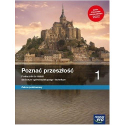 Poznać przeszłość 1 » Nowa Era » Podręcznik » Zakres podstawowy