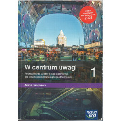 W centrum uwagi 1 » Nowa Era » Podręcznik » Zakres rozszerzony