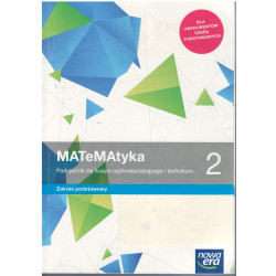 MATeMAtyka 2 » Nowa Era » Podręcznik » Zakres podstawowy