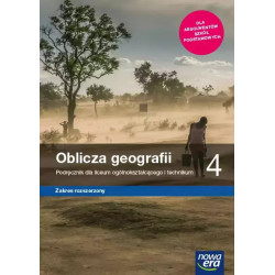 Oblicza geografii 4 » Nowa Era » Podręcznik » Zakres rozszerzony