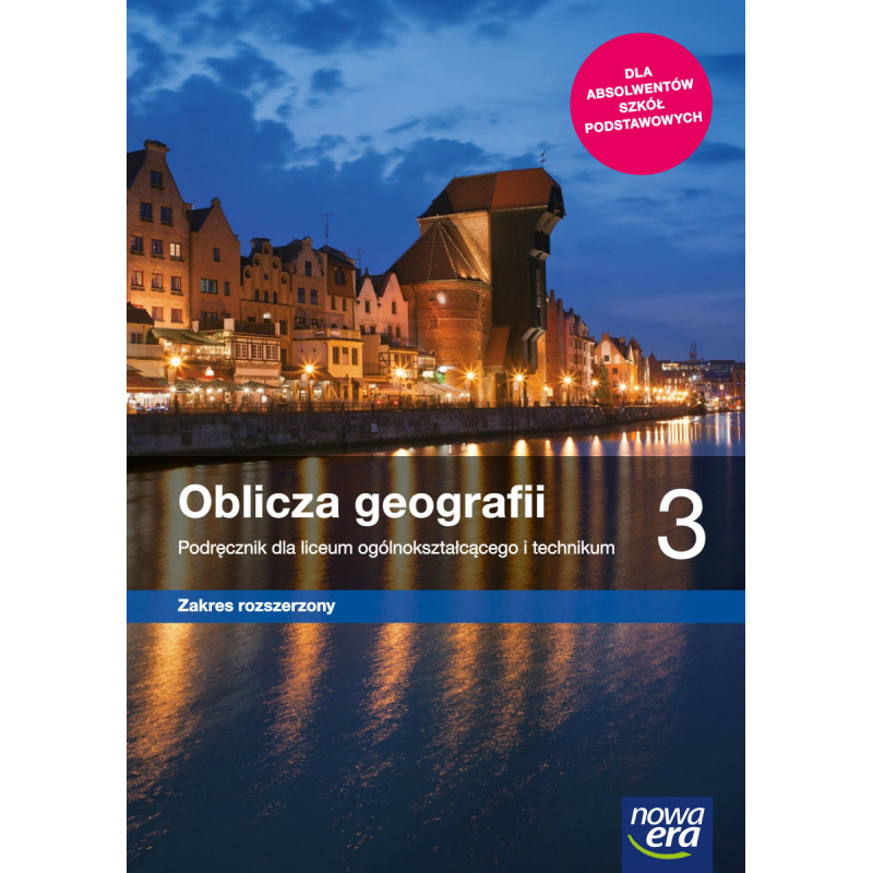Oblicza geografii 3 » Nowa Era » Podręcznik » Zakres rozszerzony Oblicza geografii 3 » Nowa Era » Podręcznik » Zakres rozszerzony