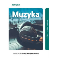 Muzyka » Operon » Podręcznik » Zakres podstawowy