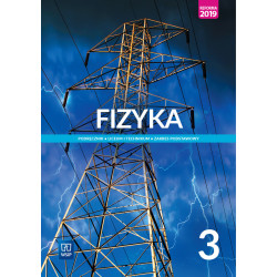 Fizyka 3 » WSiP » Podręcznik » Zakres podstawowy