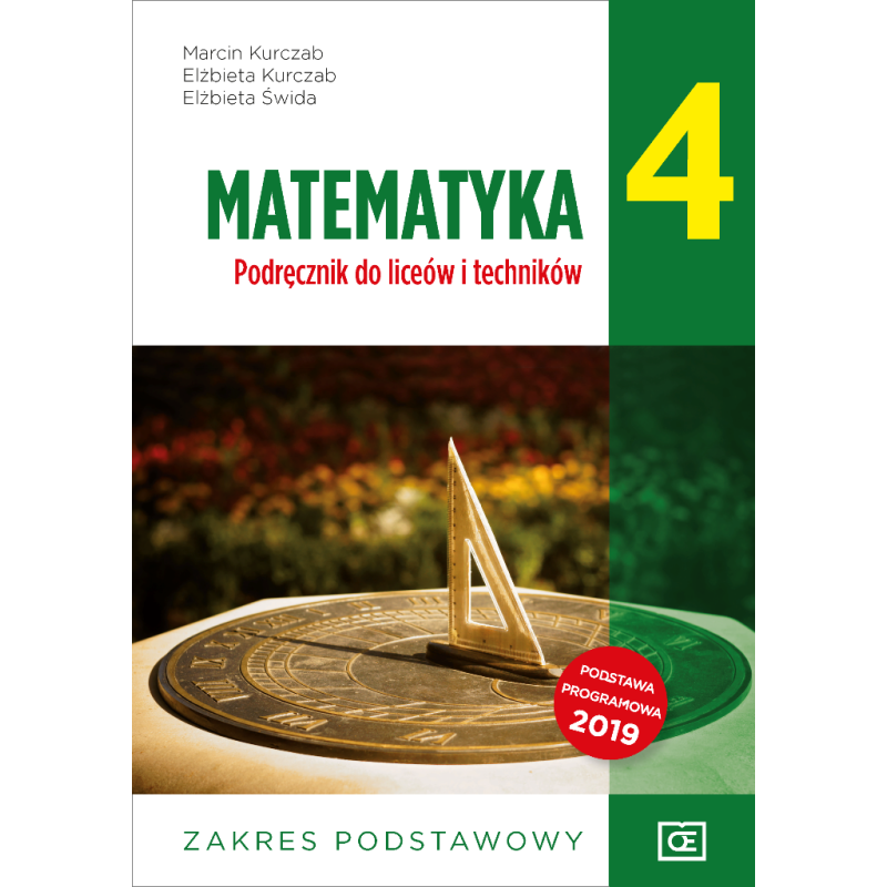 Matematyka 4 » OE Pazdro » Podręcznik » Zakres podstawowy Matematyka 4 » OE Pazdro » Podręcznik » Zakres podstawowy