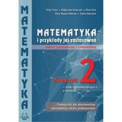 Matematyka i przykłady jej zastosowań 2 » Podkowa » Podręcznik » Zakres podstawowy i rozszerzony