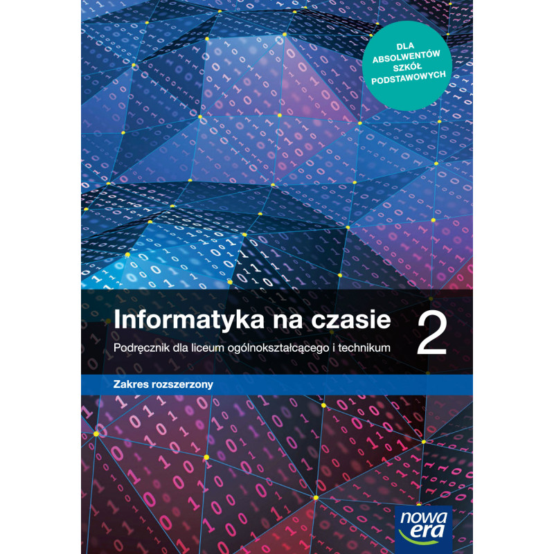 Informatyka na czasie 2 » Nowa Era » Podręcznik » Zakres rozszerzony Informatyka na czasie 2 » Nowa Era » Podręcznik » Zakres rozszerzony
