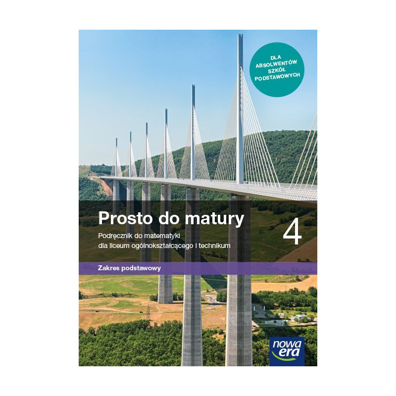 Matematyka » Nowa Era » Prosto do matury 4 » Podręcznik » Zakres podstawowy Matematyka » Nowa Era » Prosto do matury 4 » Podręcznik » Zakres podstawowy