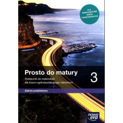 Matematyka » Nowa Era » Prosto do matury 3 » Podręcznik » Zakres podstawowy