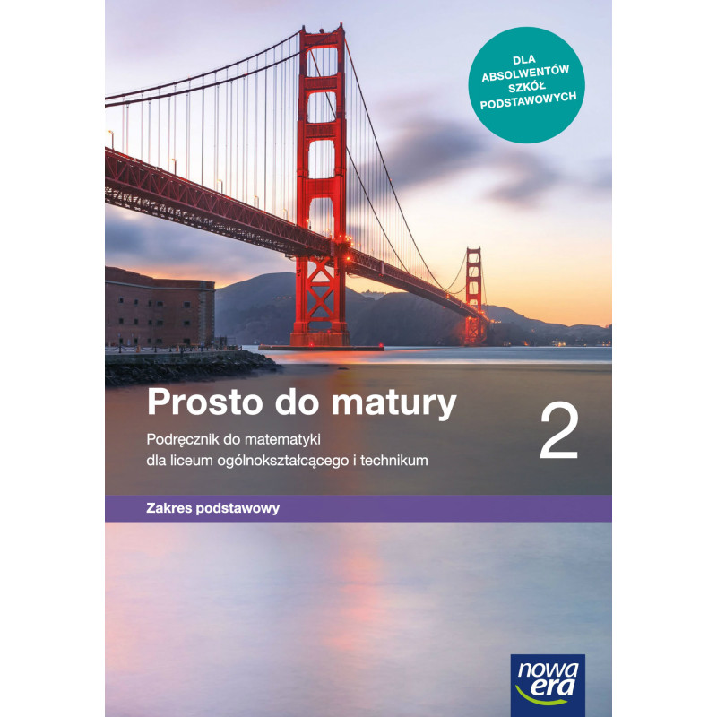 Matematyka » Nowa Era » Prosto do matury 2 » Podręcznik » Zakres podstawowy Matematyka » Nowa Era » Prosto do matury 2 » Podręcznik » Zakres podstawowy