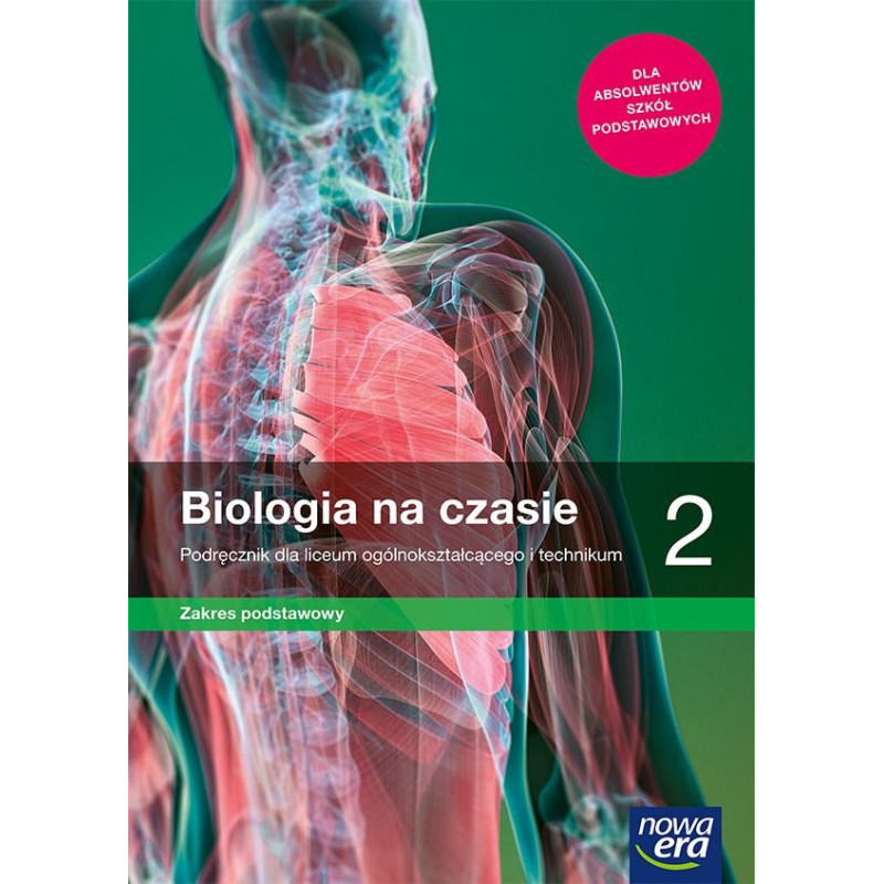 Biologia na czasie 2 » Nowa Era » Podręcznik » Zakres podstawowy Biologia na czasie 2 » Nowa Era » Podręcznik » Zakres podstawowy