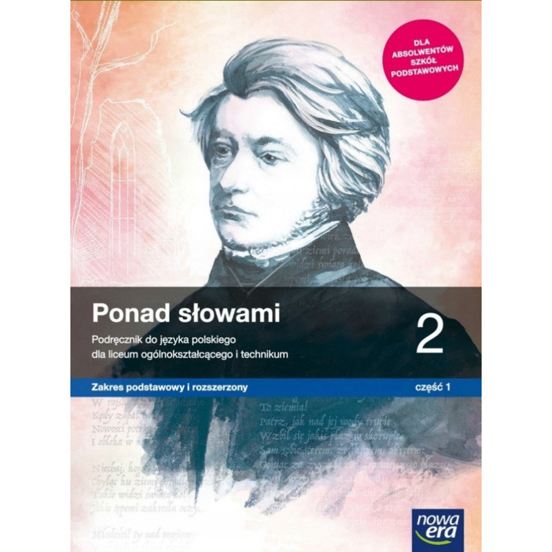 Ponad słowami 2 część 1 » Nowa Era » Podręcznik » Zakres podstawowy i rozszerzony Ponad słowami 2 część 1 » Nowa Era » Podręcznik » Zakres podstawowy i rozszerzony