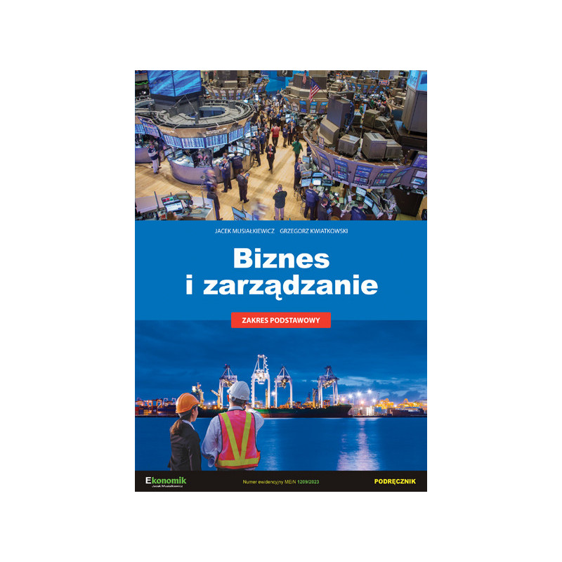 Biznes i zarządzanie » Ekonomik » Podręcznik » Zakres podstawowy Biznes i zarządzanie » Ekonomik » Podręcznik » Zakres podstawowy