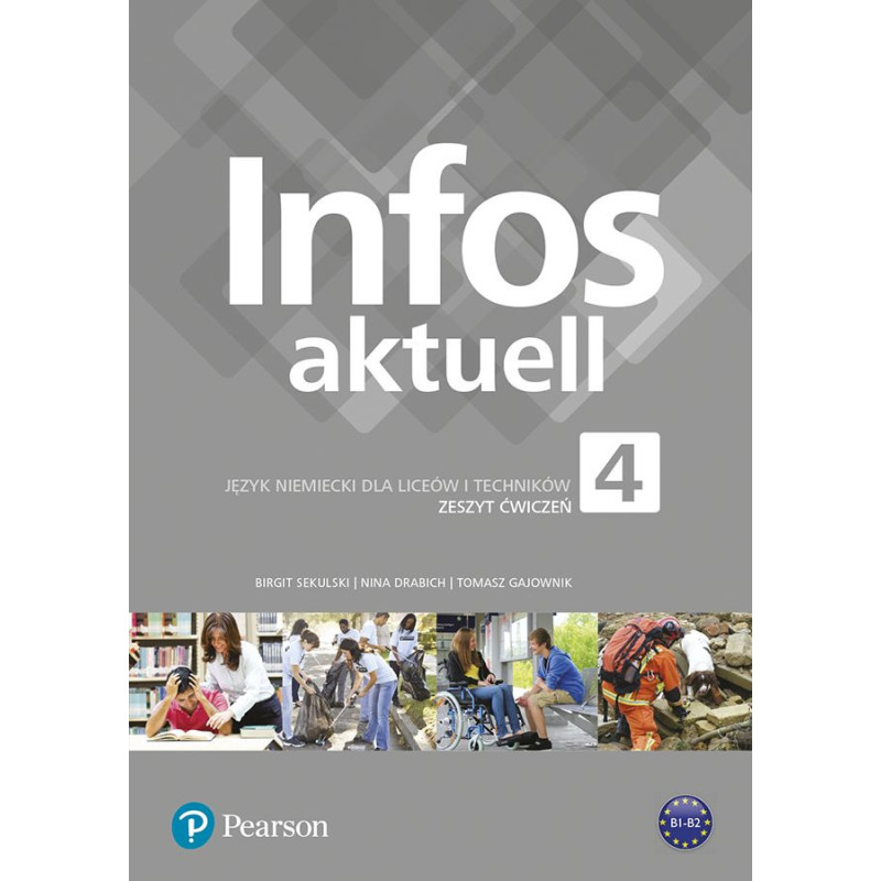 Infos aktuell 4 » Pearson » Zeszyt ćwiczeń Infos aktuell 4 » Pearson » Zeszyt ćwiczeń