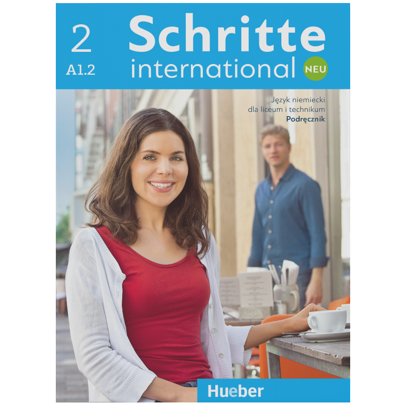Schritte International NEU 2 » Hueber » Podręcznik Schritte International NEU 2 » Hueber » Podręcznik