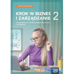 Krok w biznes i zarządzanie 2 » Nowa Era » Podręcznik » Zakres podstawowy