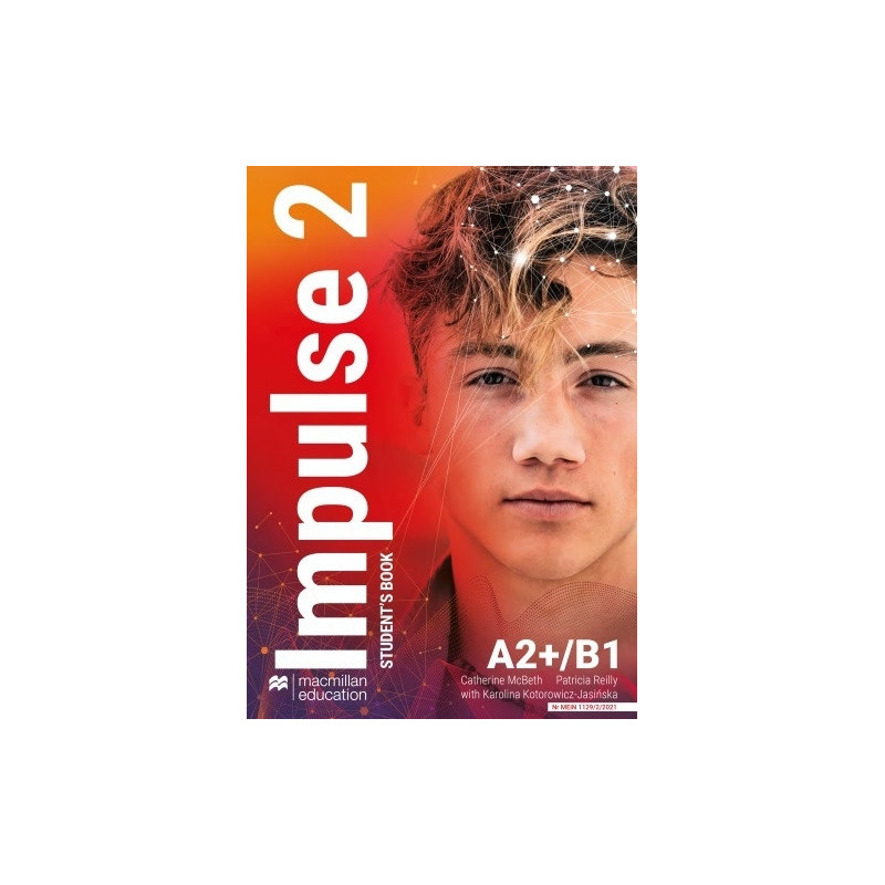 Impulse 2 » Macmillan » A2+/B1 » Podręcznik Impulse 2 » Macmillan » A2+/B1 » Podręcznik
