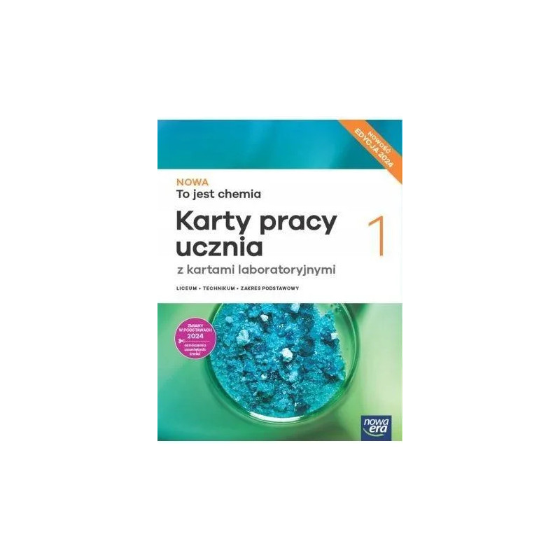 NOWA To jest chemia 1 » Nowa Era » Karty pracy » Zakres podstawowy NOWA To jest chemia 1 » Nowa Era » Karty pracy » Zakres podstawowy
