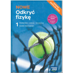 NOWE Odkryć fizykę 1 » Nowa Era » Podręcznik » Zakres podstawowy